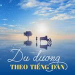 Du duong theo tieng dan